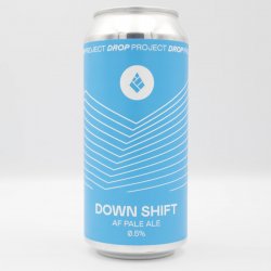Drop Project Down Shift