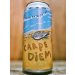Pretty Decent Beer Co - Carpe Diem 