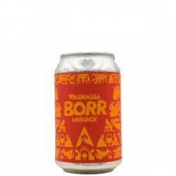 WALHALLA Brouwerij BORR Ur-Bock