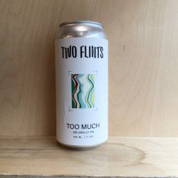 Two Flints 'Too Much' IPA Cans - The Good Spirits Co.