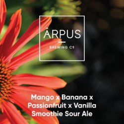 Ārpus Brewing Co. Mango X Banana X Passionfruit X Vanilla Smoothie Sour Ale Ārpus Brewing Co. Mango X Banana X Passionfruit X Vanilla Smoothie Sour Ale