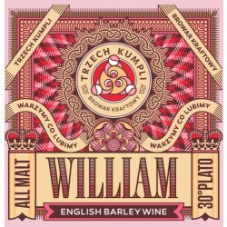 Trzech Kumpli  William  English Barley Wine - Browarium