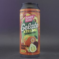 Funky Fluid Gelato XTREME: Tropical Shake