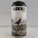 Gekko Brewing Company The Other End of Nowhere 