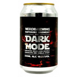 Nerdbrewing Dark Mode Amburana Wood Aged - ’t Biermenneke