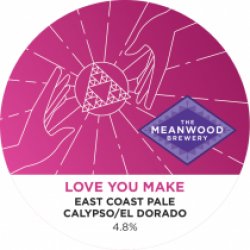 Meanwood The Love You Make (Cask) - Pivovar