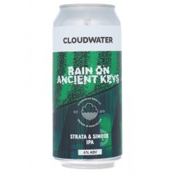 Cloudwater - Rain On Ancient Keys - Beerdome