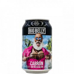 Big Belly – CABRÓN ’23 - Rebel Beer Cans