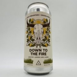 Holy Mountain  Grasslands Down To The Fire II Spritzy Lemon Lime Lager Can - Bottleworks