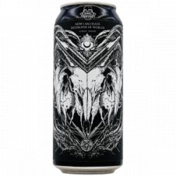 Adroit Theory  Now I Am Death, Destroyer of Worlds (Ghost DESTROYER) - Rebel Beer Cans