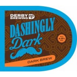 Derby Brewing Company Dashingly Dark (Cask) - Pivovar