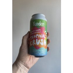 Yonder Brewing and Blending Tropical Crush Sour - Heaton Hops