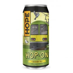 Hope Beer Hop On Session Ipa 44cl - Johnny’s Off License