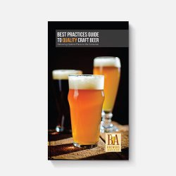 Best Practices Guide To Quality Craft Beer - Brewers Association