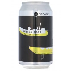 Croma - Banana Boat - Beerdome