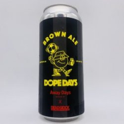 Away Days Dope Days Coffee Brown Can - Bottleworks