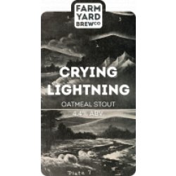 Farm Yard Brew Co Crying Lightning (Cask) - Pivovar