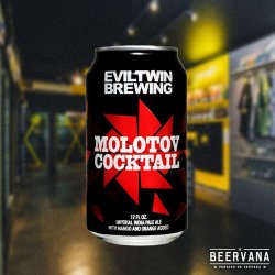 Evil Twin Molotov Cocktail
