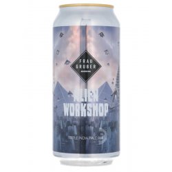 FrauGruber - Alien Workshop - Beerdome