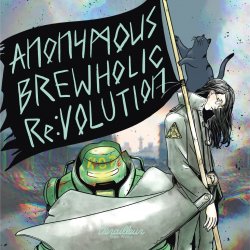 Derailleur Brew Works Anonymous Brewholic Re:Volution