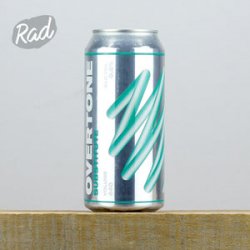 Overtone x We Can Be Friends Substitute - Radbeer