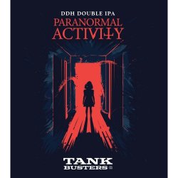 Tankbusters Paranormal Activity 500ml - Funky Fluid