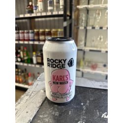 Rocky Ridge Brewing Co. Karl’s New Watch