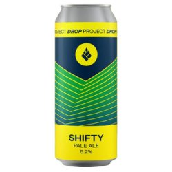 Drop Project Shifty