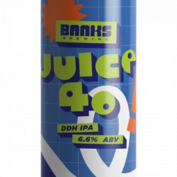 Banks Juice 40 DDH IPA - Beer Store Australia