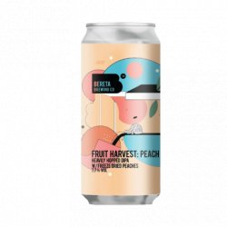 Bereta Brewing Co. Fruit Harvest: Peach