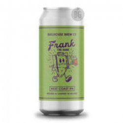 Bullhouse Brew Co Frank The Dank - Beer Guerrilla