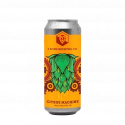 3 Sons Brewing Co. Citrus Machine