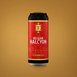 Thornbridge Belgian Halcyon, 7.4% Imperial IPA with Belgian Yeast - Thornbridge Brewery