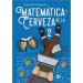 Libro Matematica de la Cerveza VOL 2 
