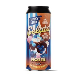 Funky Fluid Gelato: Notte