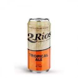 2 Rios Tropical Cream Ale 473ml VL - CervejaBox