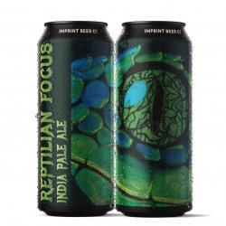 Imprint Beer Co. Reptilian Focus [Pre-Order] - Brew Export