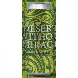 La Calavera Deserts Without Mirage