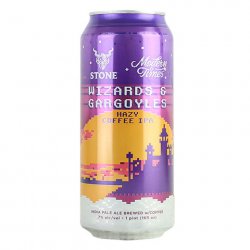 Stone Brewing Modern Times / Stone Wizards & Gargoyles Hazy Coffee IPA