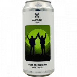 Alefarm Brewing These Are the Days