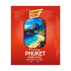 Funky Fluid Boarding: Phuket Funky Fluid Boarding: Phuket