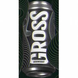 Gross Doomsday - OKasional Beer