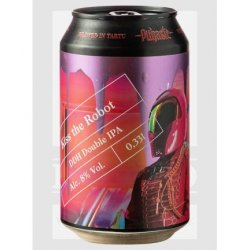 0330 BIRRA PUHASTE KISS THE ROBOT 8% VOL. LATTINA - Baggio - Vino e Birra