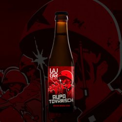 Laugar Aupa Tovarisch Russian Imperial Stout Laugar Aupa Tovarisch Russian Imperial Stout