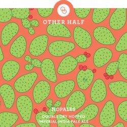 Other Half Brewing Co. Nopales