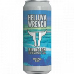 Rivington Helluva Wrench - The Independent