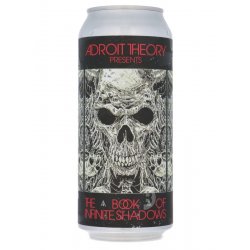 Adroit Theory - The Book of Infinite Shadows (Ghost INFINITE SHADOWS) - Beerdome