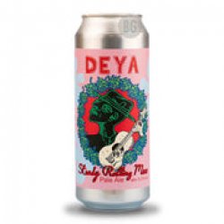 DEYA Steady Rolling Man - Beer Guerrilla