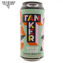 Tanker Brewery Brew Me A River - Beer Force