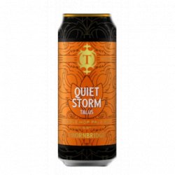 Thornbridge Quiet Storm Talus - Cantina della Birra